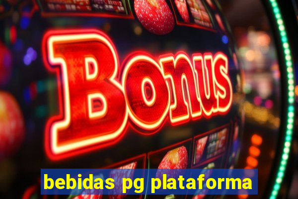 bebidas pg plataforma